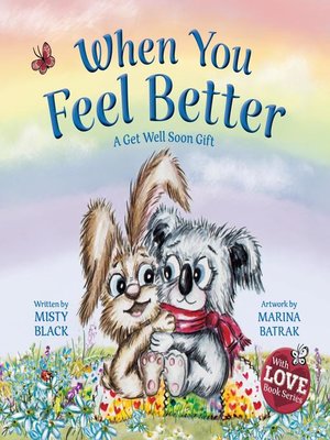 cover image of When You Feel Better
